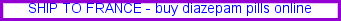 order diazepam online, diazepam toxicity